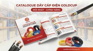 Catalogue dây cáp điện Goldcup