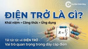 Điện trở là gì? Khái niệm, công thức và ứng dụng từ A-Z