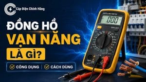 Đồng hồ vạn năng là gì? Công dụng và cách dùng từ A-Z